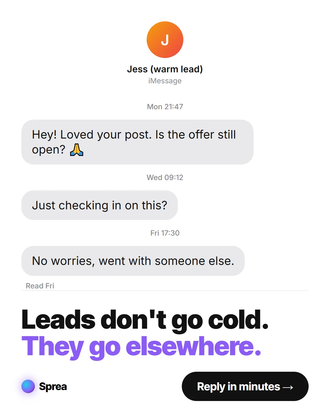 Ad made by the Sprea Brain: Leads don't go cold. They go elsewhere.
